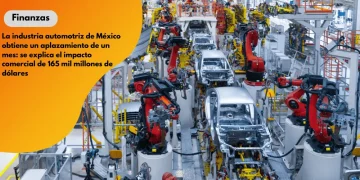 La industria automotriz de México obtiene un aplazamiento de un mes: se explica el impacto comercial de 165 mil millones de dólares